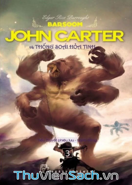 Ảnh bìa sách John Carter Và Thống Soái Hỏa Tinh