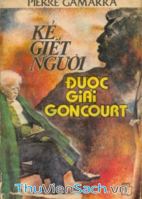 Ảnh bìa sách Kẻ Giết Người Được Giải Goncourt
