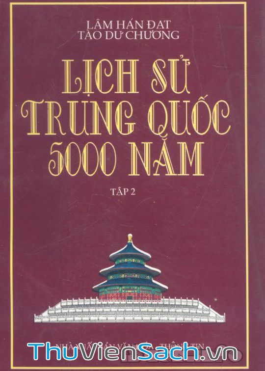 Ảnh bìa sách Lịch Sử Trung Quốc 5000 Năm Tập 2