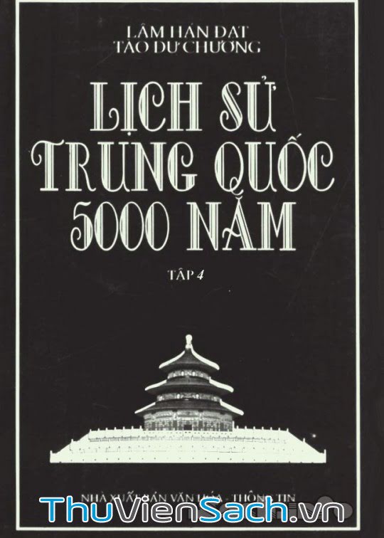 Ảnh bìa sách Lịch Sử Trung Quốc 5000 Năm Tập 4