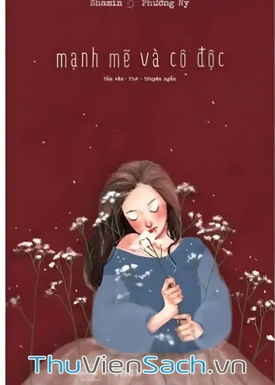 Ảnh bìa sách Mạnh Mẽ Và Cô Độc