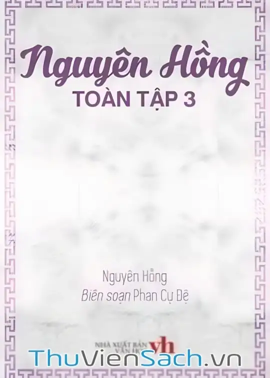 Ảnh bìa sách Nguyên Hồng Toàn Tập 3