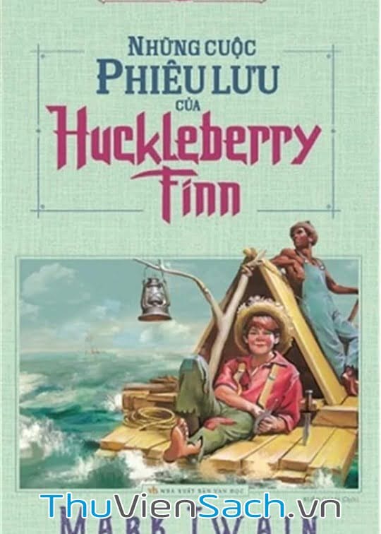 Ảnh bìa sách Những Cuộc Phiêu Lưu Của Huckleberry Finn