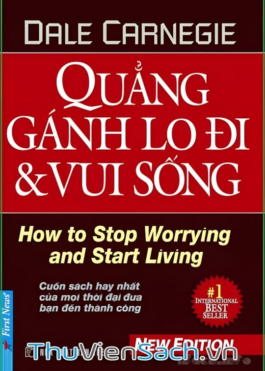 Ảnh bìa sách Quẳng Gánh Lo Đi Và Vui Sống