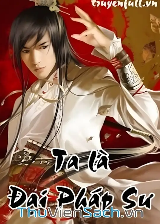 Ảnh bìa sách Ta Là Đại Pháp Sư