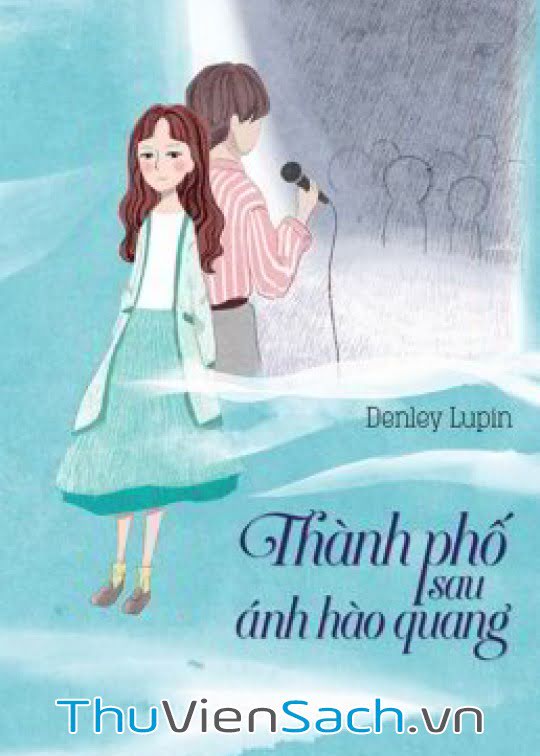 Ảnh bìa sách Thành Phố Sau Ánh Hào Quang