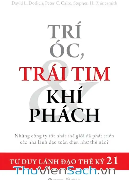 Ảnh bìa sách Trí Óc, Trái Tim Và Khí Phách