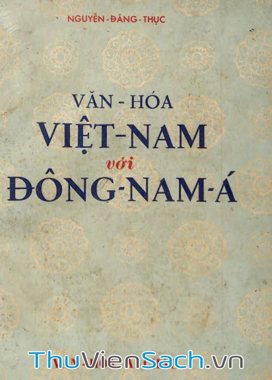 Ảnh bìa sách Văn Hóa Việt Nam Với Đông Nam Á