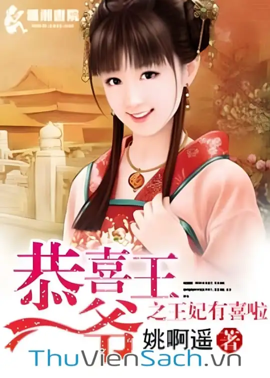 Ảnh bìa sách Vương Gia! Vương Phi Có Hỉ!!!