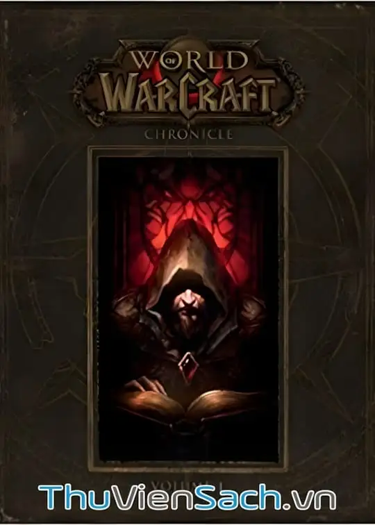 Ảnh bìa sách World Of Warcraft: Chronicle Quyển 1