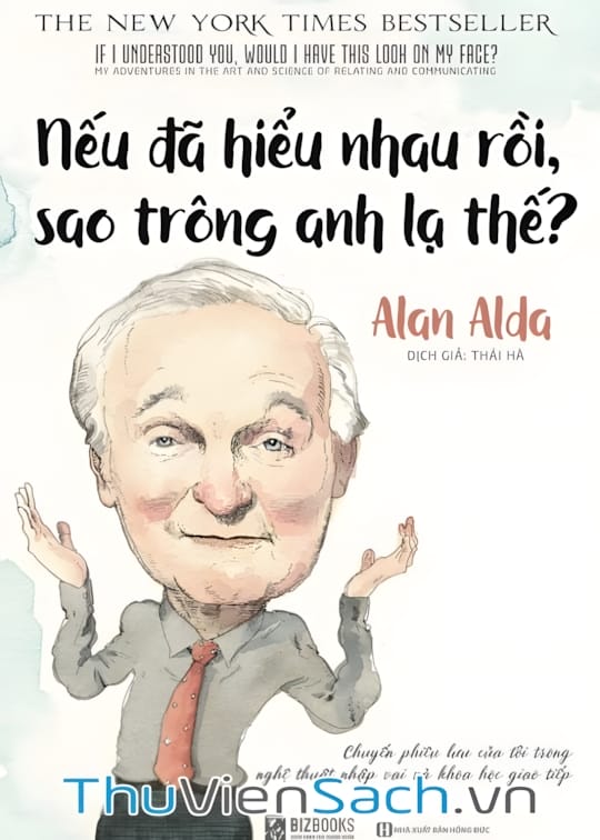Ảnh bìa sách Nếu Đã Hiểu Nhau Rồi, Sao Trông Anh Lạ Thế?