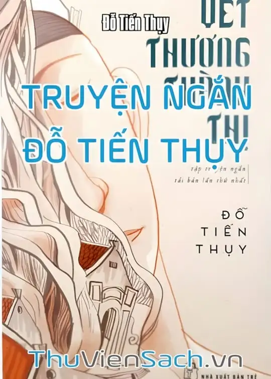 Ảnh bìa sách Tổng Hợp Truyện Ngắn Đỗ Tiến Thụy