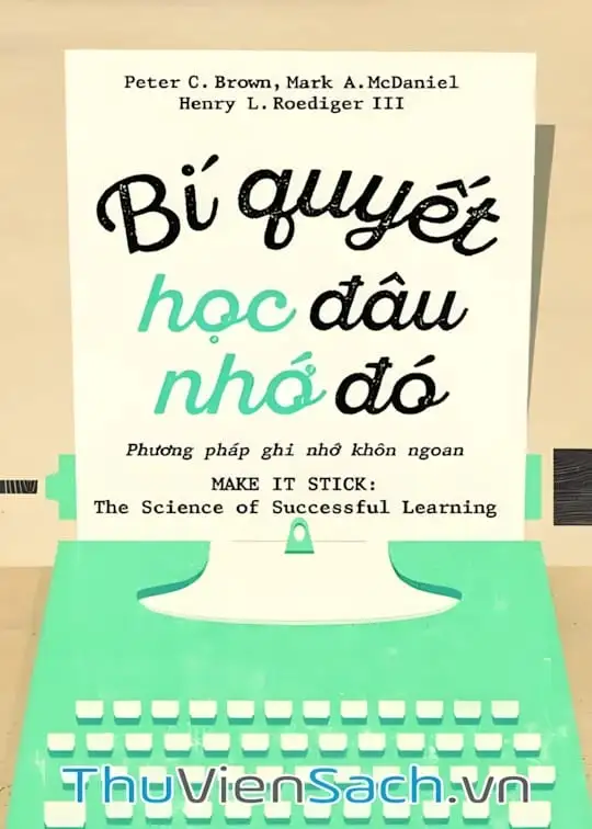 Ảnh bìa sách Bí Quyết Học Đâu Nhớ Đó