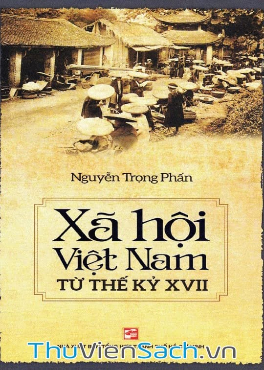 Ảnh bìa sách Xã Hội Việt Nam Từ Thế Kỷ Xvii