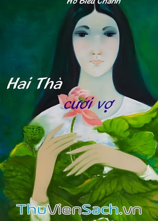Ảnh bìa sách Hai Thà Cưới Vợ