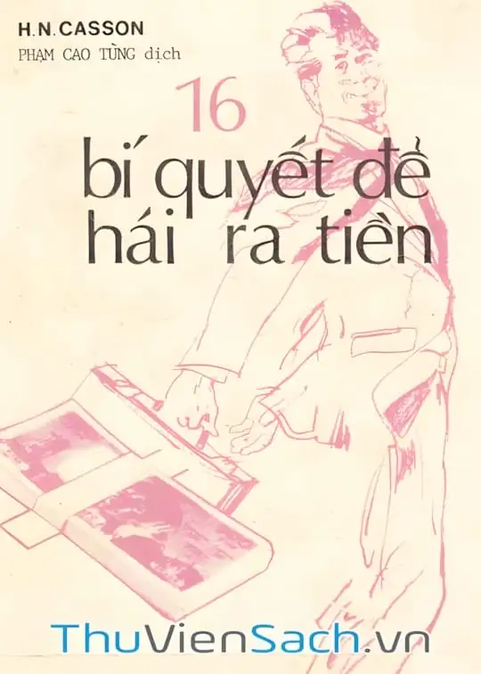 Ảnh bìa sách 16 Bí Quyết Để Hái Ra Tiền