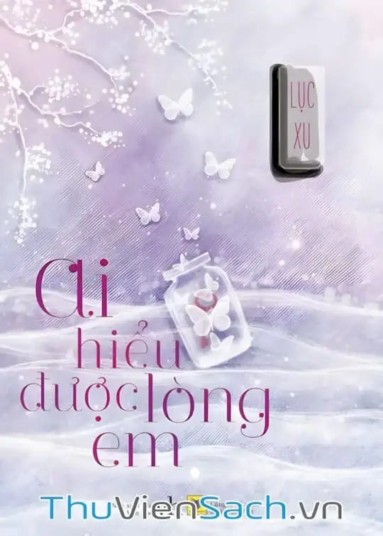 Ảnh bìa sách Ai Hiểu Được Lòng Em