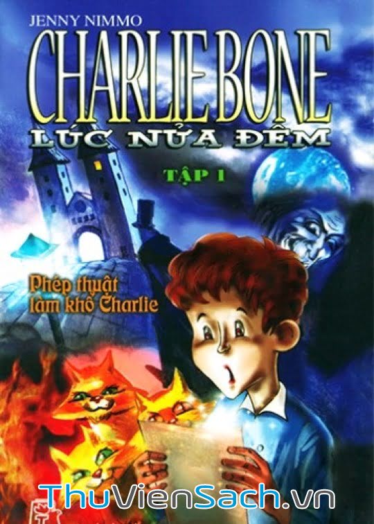 Ảnh bìa sách Charlie Bone Lúc Nửa Đêm