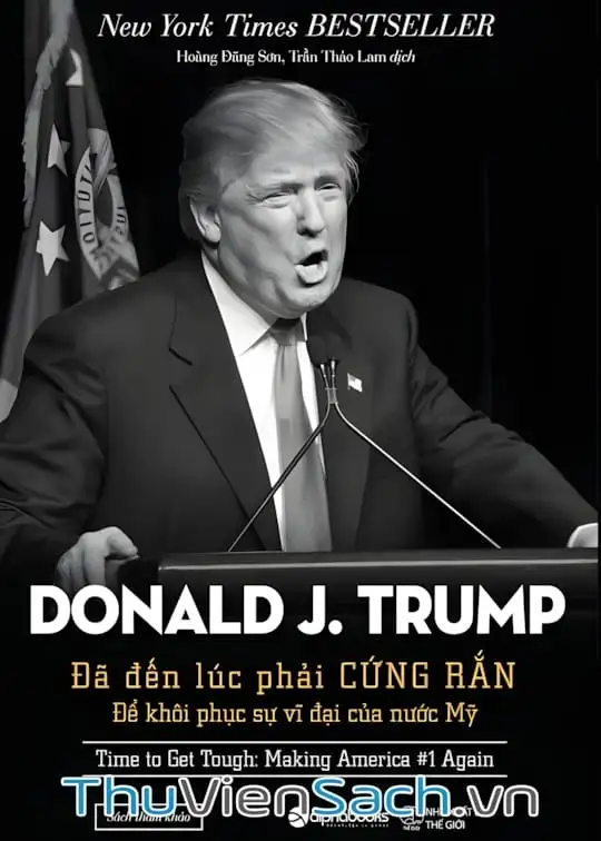 Ảnh bìa sách Đã Đến Lúc Phải Cứng Rắn Để Khôi Phục Sự Vĩ Đại Của Nước Mỹ