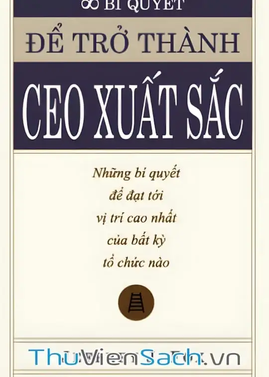 Ảnh bìa sách Để Trở Thành Ceo Xuất Sắc