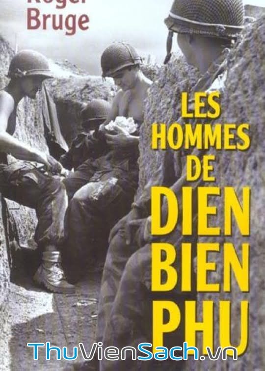 Ảnh bìa sách Điện Biên Phủ Từ Góc Nhìn Của Người Lính Pháp