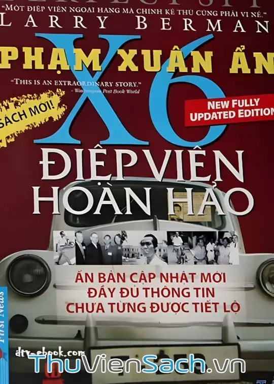 Ảnh bìa sách Phạm Xuân Ẩn - Điệp Viên Hoàn Hảo X6