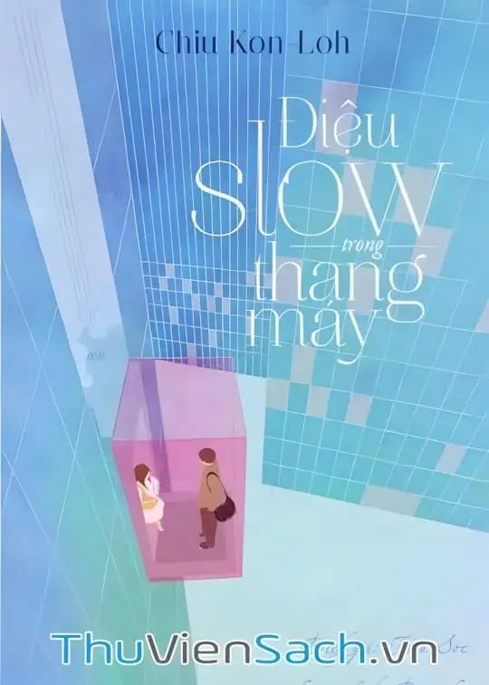 Ảnh bìa sách Điệu Slow Trong Thang Máy