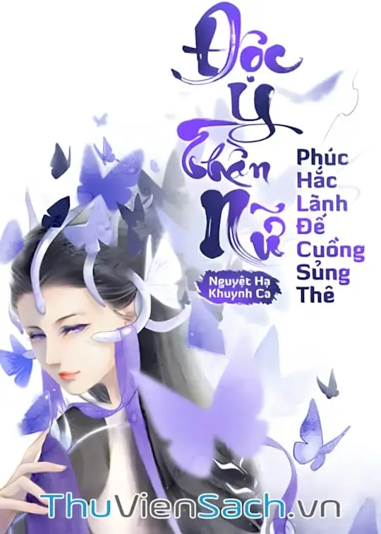 Ảnh bìa sách Độc Y Thần Nữ- Phúc Hắc Lãnh Đế Cuồng Sủng Thê