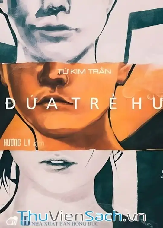 Ảnh bìa sách Đứa Trẻ Hư