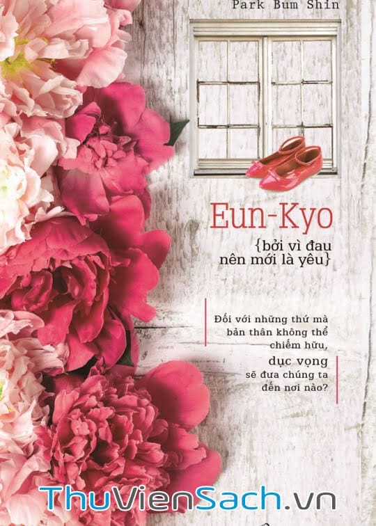 Ảnh bìa sách Eun-Kyo Bởi Vì Đau Nên Mới Là Yêu