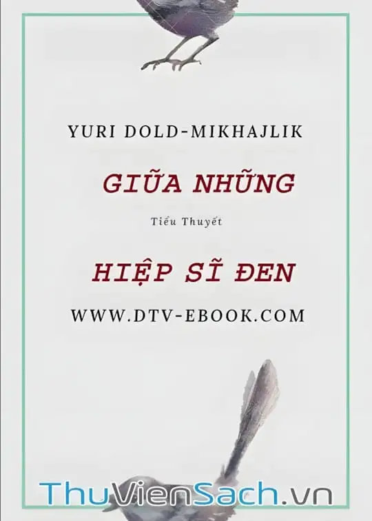 Ảnh bìa sách Giữa Những Hiệp Sĩ Đen Tập 1