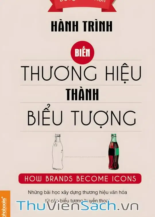 Ảnh bìa sách Hành Trình Biến Thương Hiệu Thành Biểu Tượng