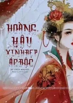 Ảnh Hoàng Hậu Xinh Đẹp Ác Độc