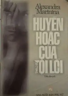 Ảnh Huyễn Hoặc Của Tội Lỗi