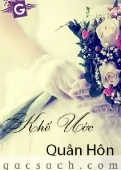 Ảnh Khế Ước Quân Hôn