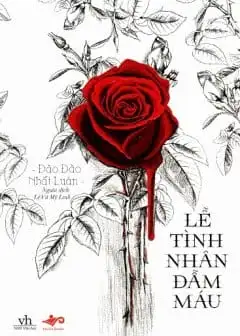 Ảnh Lễ Tình Nhân Đẫm Máu