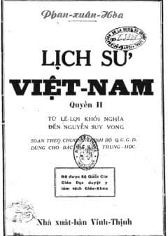 Lịch Sử Việt Nam Từ Lê Lợi Khởi Nghĩa Đến Nguyễn Suy Vong