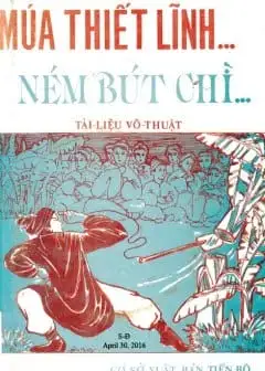 Ảnh Múa Thiết Lĩnh... Ném Bút Chì...