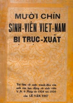 Mười Chín Sinh Viên Việt Nam Bị Trục Xuất