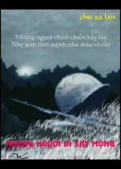 Ảnh Những Người Đi Xây Mộng
