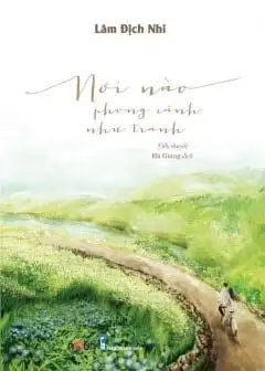 Ảnh Nơi Nào Phong Cảnh Như Tranh