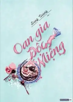 Oan Gia Độc Miệng
