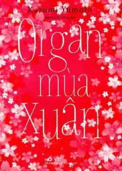 Organ Mùa Xuân