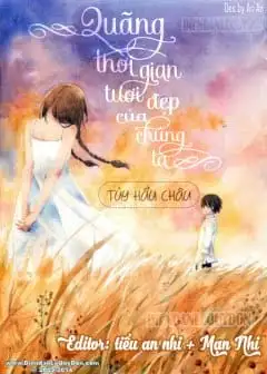 Ảnh Quãng Thời Gian Tươi Đẹp Của Chúng Ta