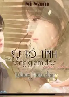 Sự Tỏ Tình Của Tổng Giám Đốc Máu Lạnh