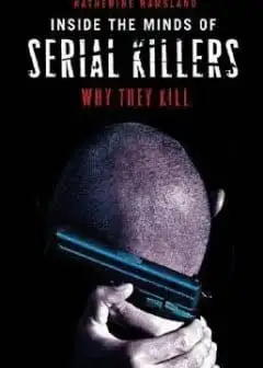 Ảnh Tâm Lý Những Kẻ Sát Nhân Hàng Loạt