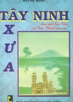 Ảnh Tây Ninh Xưa
