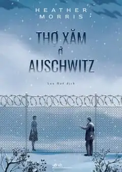 Ảnh Thợ Xăm Ở Auschwitz