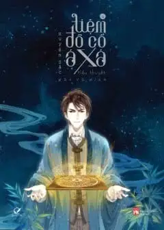 Tiệm Đồ Cổ Á Xá - Quyển 4