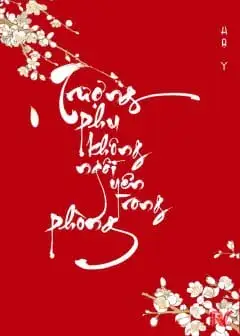 Ảnh Trượng Phu Không Ngồi Yên Trong Phòng